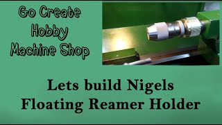 80  Floating Reamer Holder  Part 2 [upl. by Nona2]