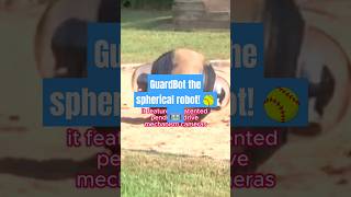 GuardBot Ball Shaped Spying Robot 🤖shorts technology robotics [upl. by Rebba]