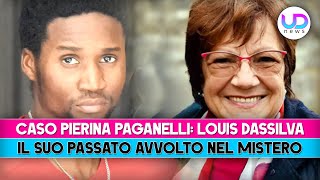 Morte Pierina Paganelli Louis Dassilva Il Passato Avvolto Nel Mistero [upl. by Lahsiv129]