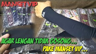 Manset tangan VIP  agar tangan tidak gosong pakai manset VIP [upl. by Nollaf]