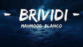 Mahmood BLANCO  Brividi TestoLyrics  Sanremo 2022   LetraLyrics [upl. by Kellby]