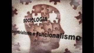 Sociologia  Estruturalismo e funcionalismo [upl. by Helm]