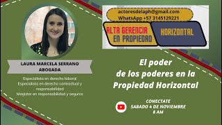 EL PODER DE LOS PODERES EN PROPIEDAD HORIZONTAL [upl. by Lyrac]