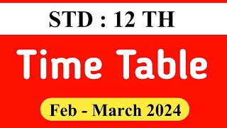 HSC Board Exam Time Table 2024  12th Standard Board Exam Time Table 2024 [upl. by Najram31]