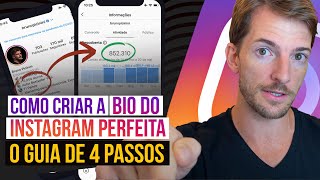 Como Criar A Bio Do Instagram PERFEITA Os 4 Passos Para Sua Biografia Conseguir Mais Seguidores [upl. by Quartana]