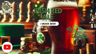 Irish Red Ale [upl. by Ruphina479]