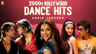 2000s Bollywood Dance Hits  Audio Jukebox  Bollywood 2000s  Hindi Songs 2000 to 2010 [upl. by Issor]