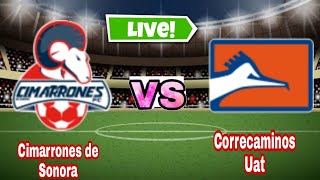 Cimarrones De Sonora Vs Correcaminos UAT Live [upl. by Nibot]