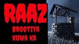 gawo ka darwana bhootiya kuwa nai logo ki jaan li part 1 episode 6 [upl. by Didier]