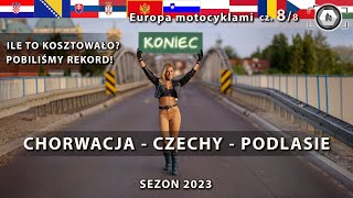 Chorwacja  Czechy  Podlasie Wiedeń Ostrawa koszty wyjazdu  Europa Motocyklami 2023 cz88 4K [upl. by Agbogla]