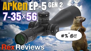 JUST HIT THE MARKET Arken EP5 735X56 Gen 2 FFP  Rex Reviews [upl. by Atiras]