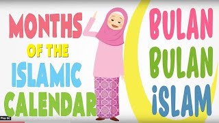 Nama Bulanbulan Islam  Lagu Kanakkanak  Months of the Islamic Calendar [upl. by Assenav766]