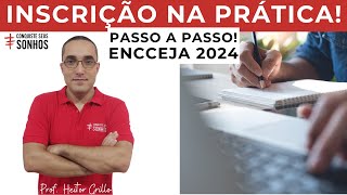 VEJA COMO FAZER A INSCRIÇÃO PARA O ENCCEJA 2024 PASSO A PASSO [upl. by Tamarah]