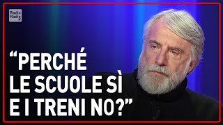 quotPerché scuole chiuse e treni no Allora devi avere il coraggio di bloccare il Paesequot ► Paolo Crepet [upl. by Ateuqirne470]