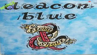 Deacon Blue  Twist And Shout [upl. by Melonie]