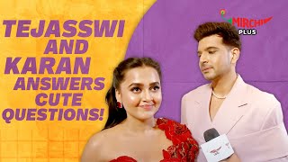 Tejasswi Prakash and Karan Kundrra answers couple questions 😍😍  Mirchi Plus [upl. by Nnairb588]