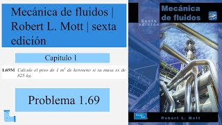 MECÁNICA DE FLUIDOS  Robert L Mott  sexta edición capítulo 1 problema 169 [upl. by Kalvin]