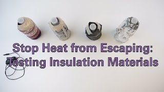 Stop Heat from Escaping Testing Insulation Materials [upl. by Collimore884]