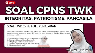 PART 43 FR SOAL CPNS FOKUS TWK FULL PENALARAN INTEGRITAS PATRIOTISME DAN PANCASILA [upl. by Rivkah]