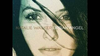 Natalie Walker  No One Else [upl. by Keung]