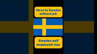 Sweden selfemployed visa  Sweden business visa  Sweden work permit  Sweden work visa  Europe [upl. by Marinelli620]