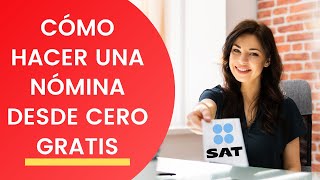 📌 Cómo hacer un RECIBO DE NÓMINA fácil Timbrado SAT 🧑🏻‍💻  Sin PACK privado y GRATIS en el SAT [upl. by Crenshaw]