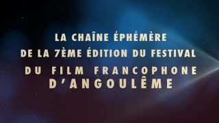 Teaser chaîne éphémère Numericable  Festival du Cinéma dAngoulême [upl. by Belinda]