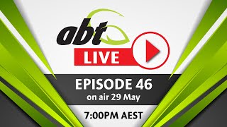 ABT Live Episode 46 Full Show [upl. by Rubliw]