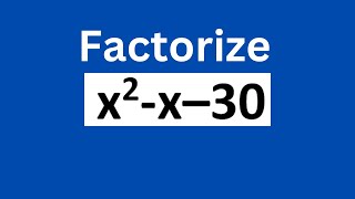 Factorize x2x30 [upl. by Otter]