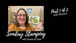 Julie Davison Independent Stampin Up Demonstrator is live [upl. by Peyter838]