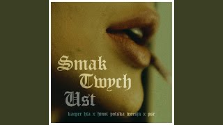 Smak Twych Ust [upl. by Mar]