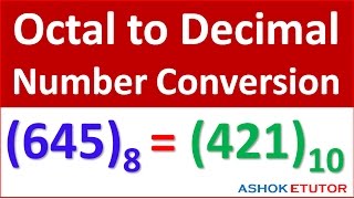 Octal to Decimal Number conversion Method [upl. by Issie]