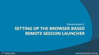 Setting up the the Browser Based Remote Session Launcher [upl. by Maya211]