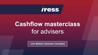 Cashflow masterclass for advisers [upl. by Desiree]