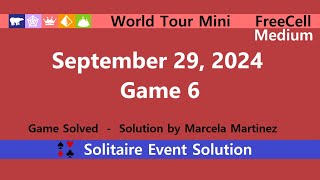 World Tour Mini Game 6  September 29 2024 Event  FreeCell Medium [upl. by Bow]