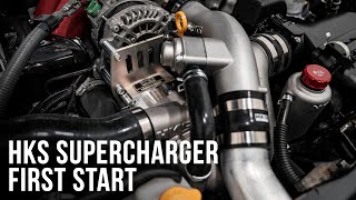 HKS Supercharger Build First Start [upl. by Redna]