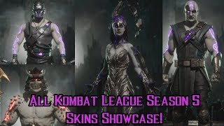 MK11  All Kombat League Season 5 Skins Showcase  How to Unlock [upl. by Kliment478]