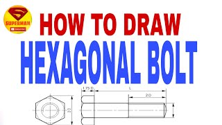 Hexagonal headed bolt in hindi machine drawing [upl. by Able]