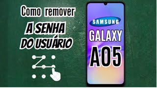 REMOVER SENHA DO USUÁRIO SAMSUNG A05 [upl. by Burnsed]