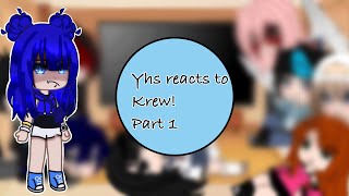 YHS reacts to Krew  1  First video  Read Description  yhs krew itsfunneh [upl. by Crim]