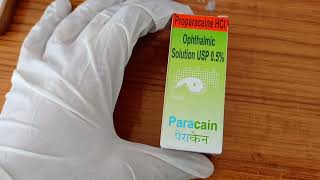 PARACAIN EYE DROP  इसका कार्य क्या होता है   Dose uses  full information OPTOMETRY SOLUTION [upl. by Randie312]