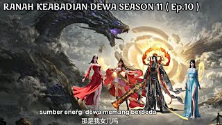 kerja sama  btth ranah Keabadian dewa season 11  part 10 [upl. by Wilhelmina944]