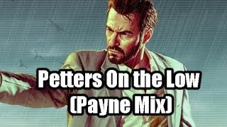 Dunk Ocean  Petters On the Low Payne Mix [upl. by Dajma]