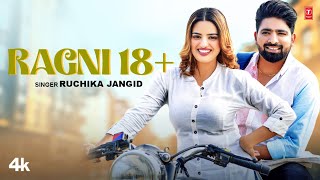 Ragni 18 Ruchika Jangid Feat Sanjeet Saroha Divyanka Sirohi  New Haryanvi Video Song 2023 [upl. by Ideih]