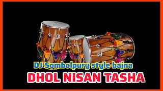 dj Sombolpury Bajna dj Sombolpury DHOL NISAN TASHA bajna🪘🪘❣️♥️ [upl. by Myo]