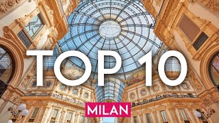 TOP 10 Things to do in MILAN Italy [upl. by Atteugram]