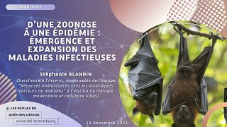 D’une zoonose à une épidémie  émergence et expansion des maladies infectieuses  Stéphanie Blandin [upl. by Dietz289]