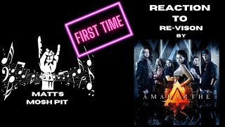 Matt watches Re Vision by AMARANTHE for the FIRST TIME [upl. by Narra]