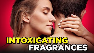 10 Intoxicating Fragrances Women Are Addicted To  This WILL Turn Heads [upl. by Meletius984]