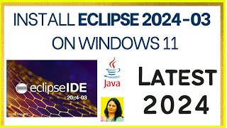 How to Install Eclipse IDE 202403 on Windows 11 with JDK 22  2024   Eclipse IDE with JDK 22 [upl. by Tihor]